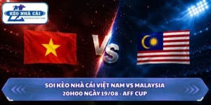 Soi Kèo Nhà Cái Việt Nam vs Malaysia Lúc 20H00 Ngày 19/08 - AFF Cup 2026 16 soi kèo nhà cái Việt Nam vs Malaysia